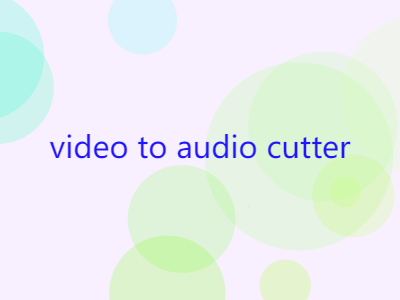What is a video to audio cutter
